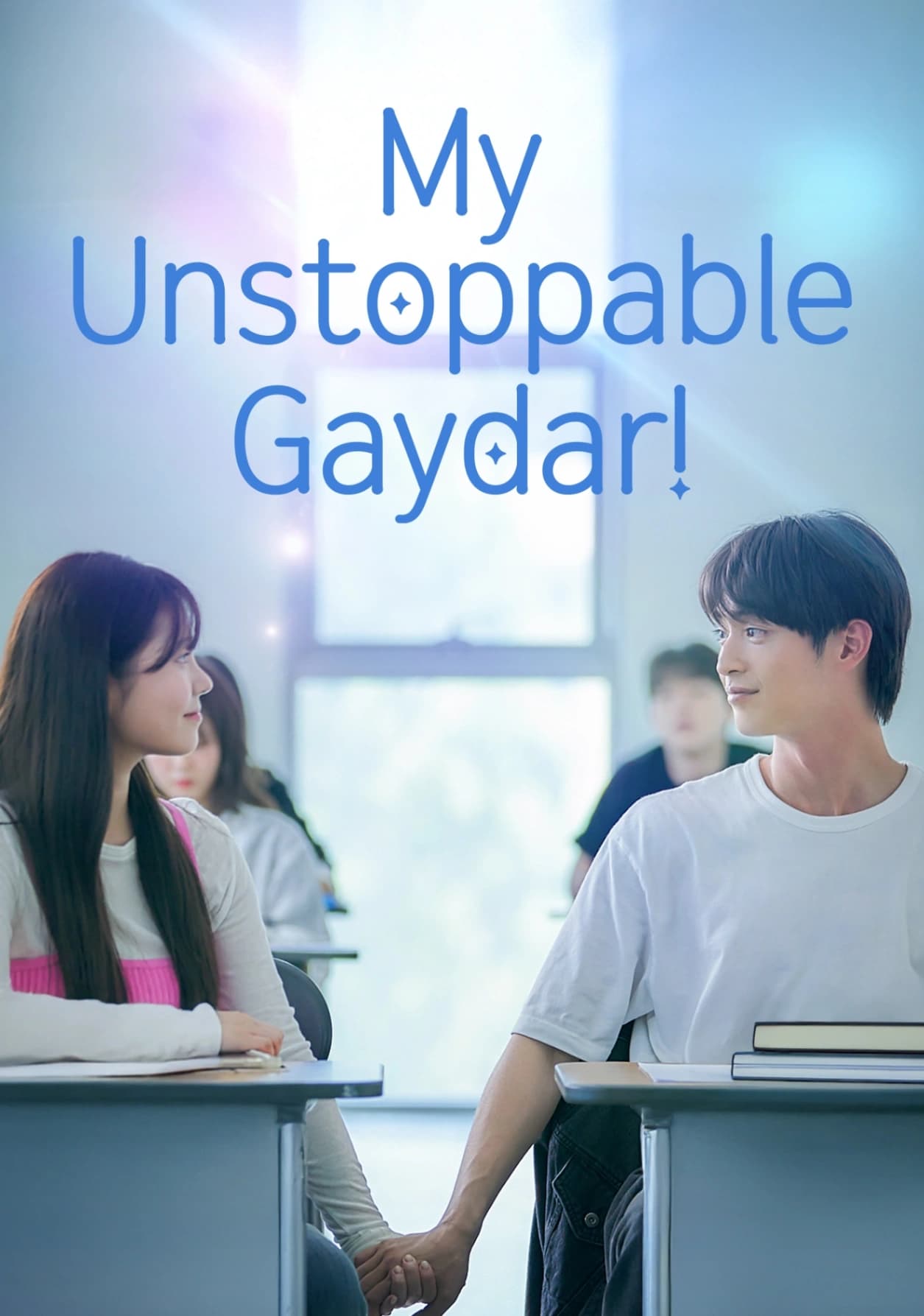 My Unstoppable Gaydar!